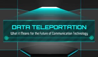 Data Teleportation What it Means for the Future of Communication Technology featured image